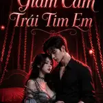Giam Cầm Trái Tim Em