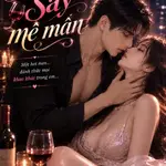 Men Say mê mẩn