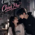 Bạn Cùng Phòng Bị Tôi Chinh Phục