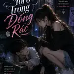 Bạn Trai Tôi Ở Trong Đống Rác